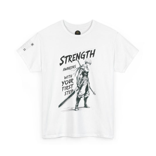 "Strength awakens with your first step."