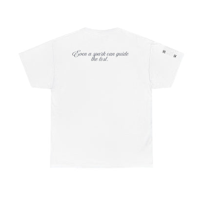 "Even a spark can guide the lost."